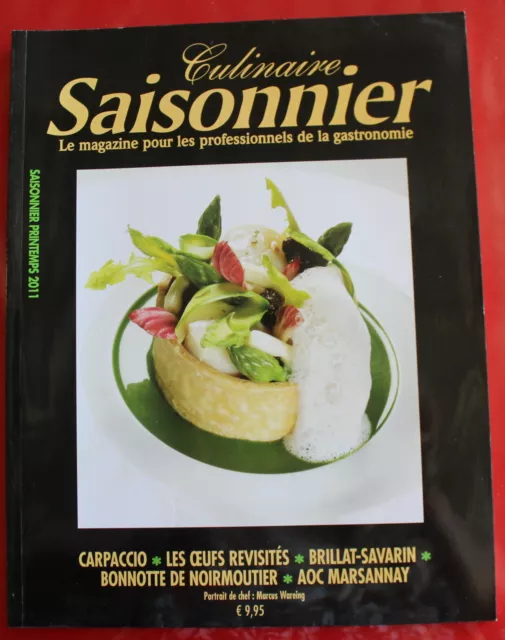 CULINAIRE SAISONNIER n°37 - Magazine pour les Professionnels de la Gastronomie