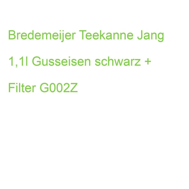 Bredemeijer Teekanne Jang 1,1l Gusseisen schwarz + Filter G002Z (8711871352366)