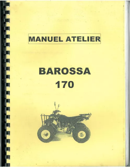 Manuel Atelier BAROSSA 170 MAGNA Quad revue technique d'entretien en Français