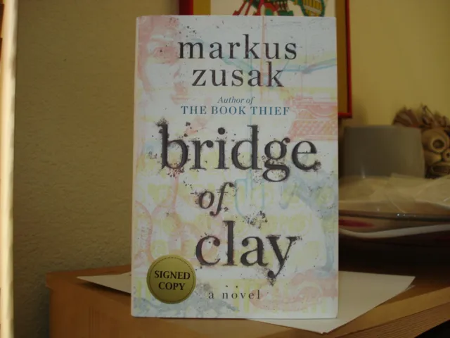 Signed Bridge Of Clay Markus Zusak US1st/1st author of The Book Thief