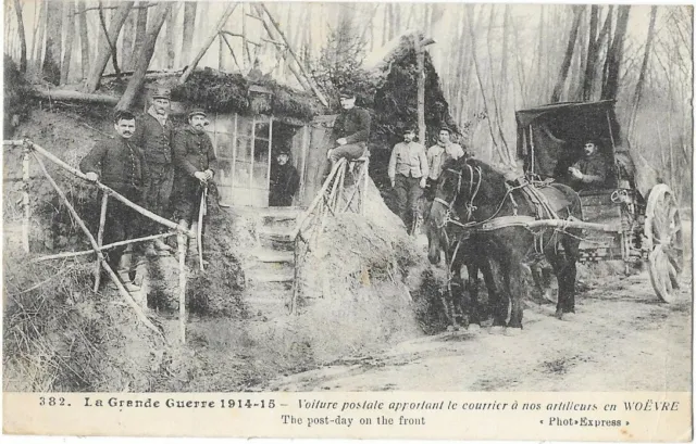POSTE GUERRE 1914-18 En Woevre voiture postale apportant le courrier attelage