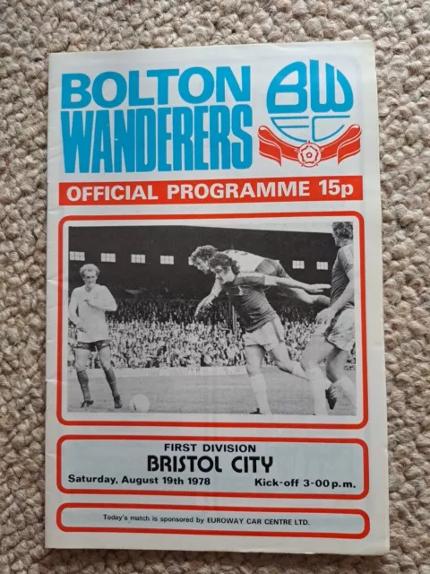 Sat 19th Aug, 1978, Div 1, Bolton v Bristol City, Original Programme.