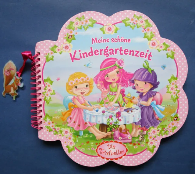 Die Trixibelles Meine schöne Kindergartenzeit Mal- Bastel- Freundebuch Depesche