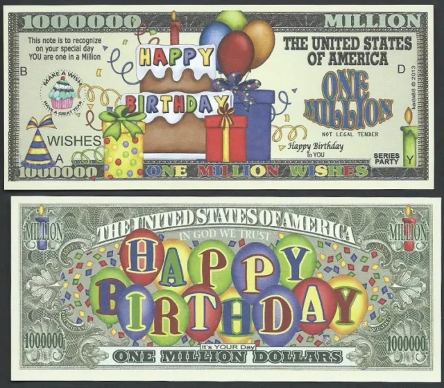 Lot of 25 Bills- HAPPY BIRTHDAY BILLS ONE MILLION WISHES