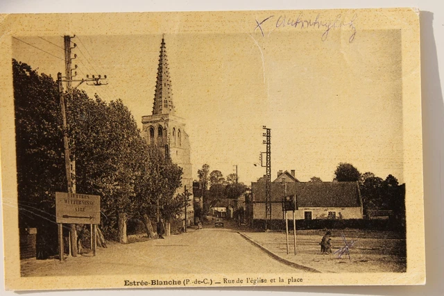 10824 CPA Estree-Blanche P de-C. Rue De L'Eglise 1941