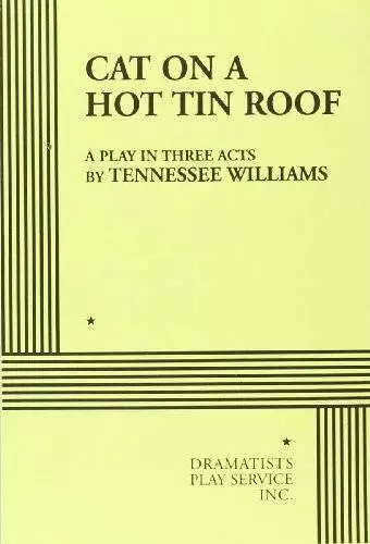 Cat on a Hot Tin Roof. - Paperback By Tennessee Williams - GOOD