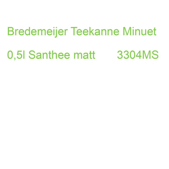 Bredemeijer Teekanne Minuet 0,5l Santhee matt 3304MS (8711871021439)