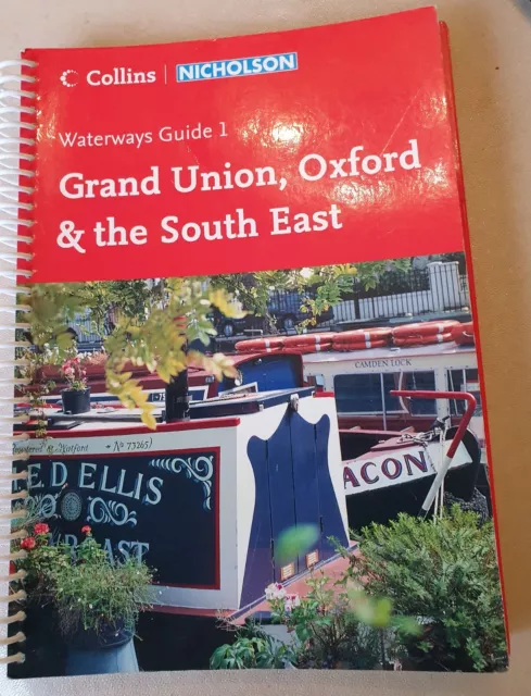 Waterways Guide 1 Grand Union, Oxford & the South East Collins Nicholson