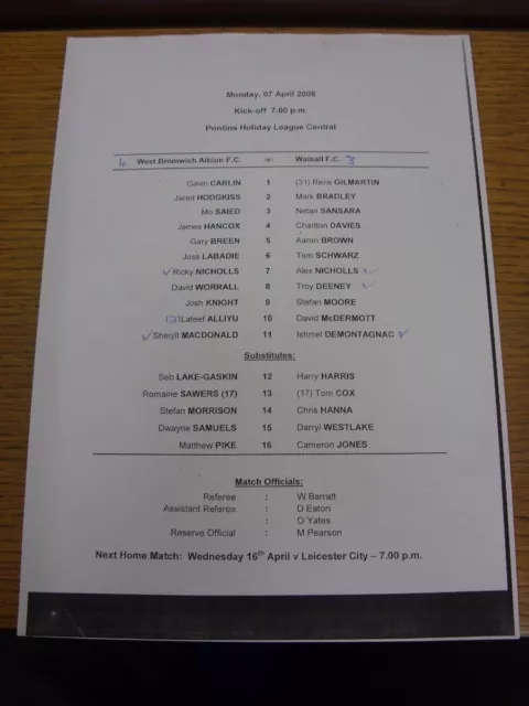 07/04/2008 West Bromwich Albion Reserves v Walsall Reserves  (team changes). Tha
