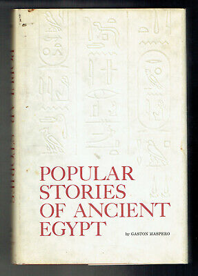 Popular Stories of Ancient Egypt by Gaston Maspero 1967 University Bks Hardcover