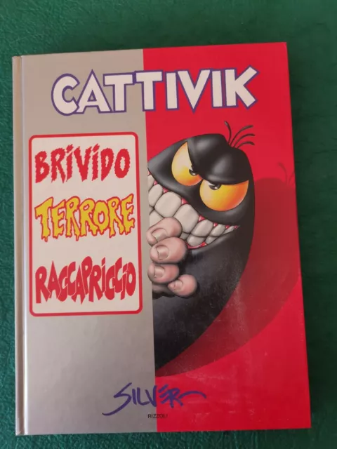 Cattivik Brivido Terrore Raccapriccio - Silver - Rizzoli - 1995