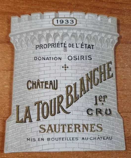 Etiquette de vin/ wine Label LA TOUR BLANCHE 1933 neuve