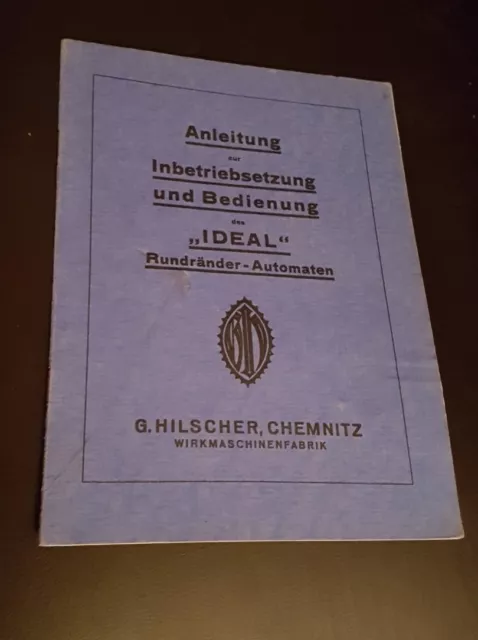 Bedienungsanleitung des "IDEAL" Rundräder-Automaten Hilscher Chemnitz - xz