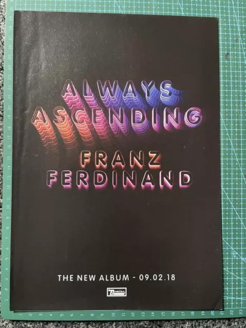 Franz Ferdinand Always Ascending A4 Poster/Original Magazine Advert