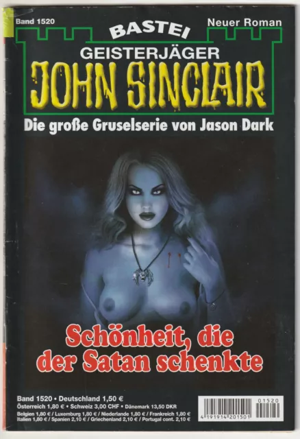 ✪ GEISTERJÄGER JOHN SINCLAIR #1520 Schönheit, die der Satan..., Bastei ROMANHEFT