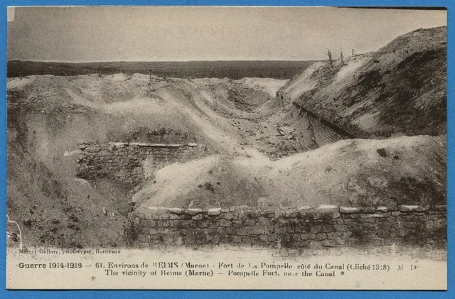 CPA: Environs de Reims - Fort de la Pompelle, côté du Canal / Guerre 14-18