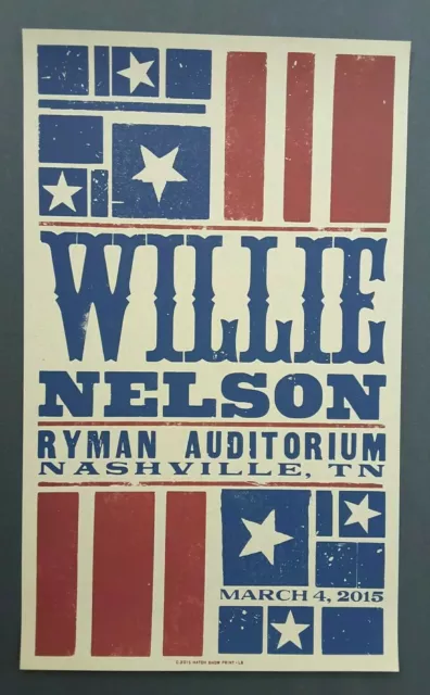 WILLIE NELSON Hatch Show Print Nashville RYMAN March 4, 2015 Concert Poster 🇺🇸