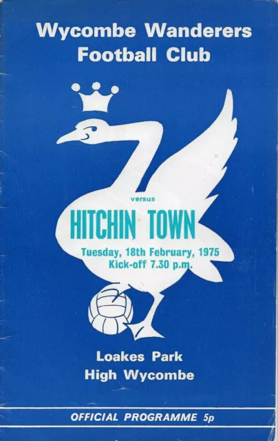 Programme - Wycombe Wanderers v Hitchin Town - Isthmian League - 18/2/1975