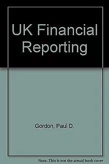 Uk Financial Reporting de Gordon, Paul D. | Livre | état très bon