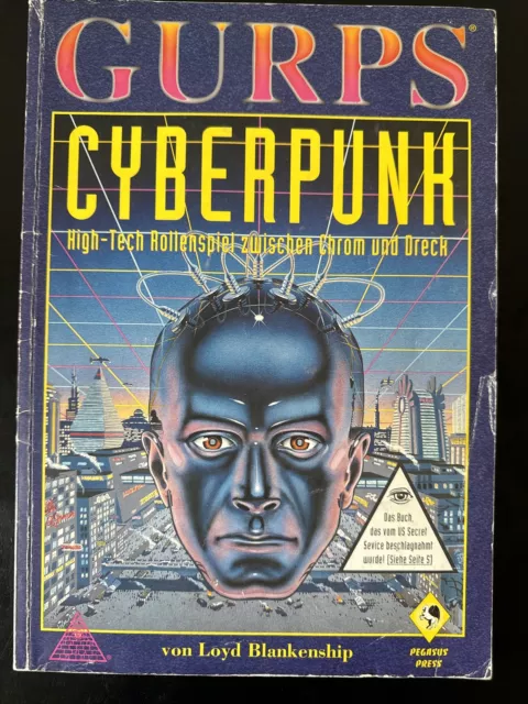 Gurps Cyberpunk High-Tech Rollenspiel Zwischen Chrom Und Dreck