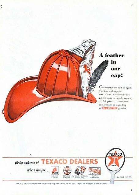 1946 Texaco Vintage Print Ad Fire Chief Gasoline A Feather In Our Cap