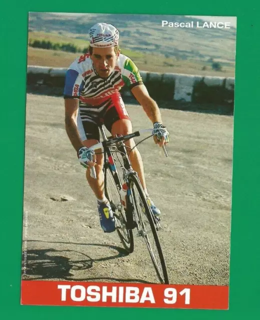 CYCLISME carte  cycliste PASCAL LANCE équipe TOSHIBA 1991