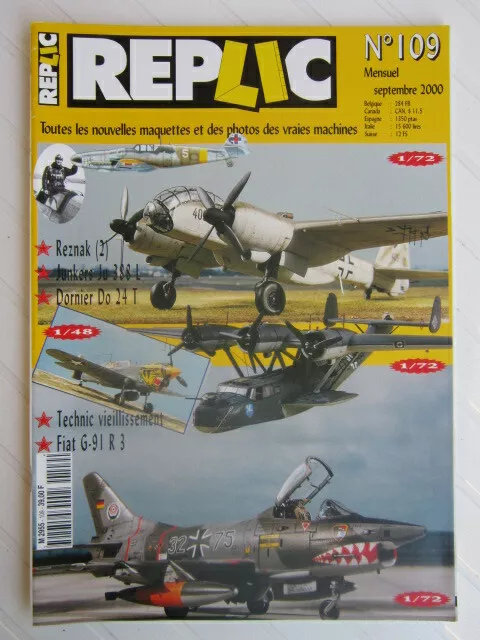 REPLIC  N° 109 /Junkers Ju 338 L /Dornier Do 24 T / Jan Reznak (2)/ Fiat G-91 R3