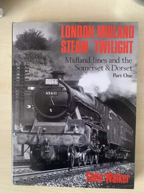 London Midland Steam Twilight. Railway Book