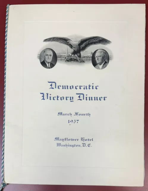 Franklin D. Roosevelt & John Nance Garner, 1937 Democratic Victory Dinner Book