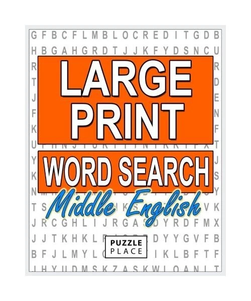 LARGE PRINT WORD Search Puzzle Book - Middle English: Large Print Word ...