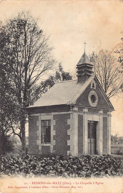 CPA Dept 60 Oise - Ressons sur Matz la Chapelle l' Thorn
