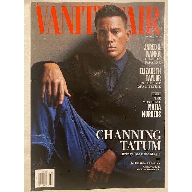 CHANNING TATUM VANITY fair JARED & IVANKA TRUMP mafia murders ELIZABETH
