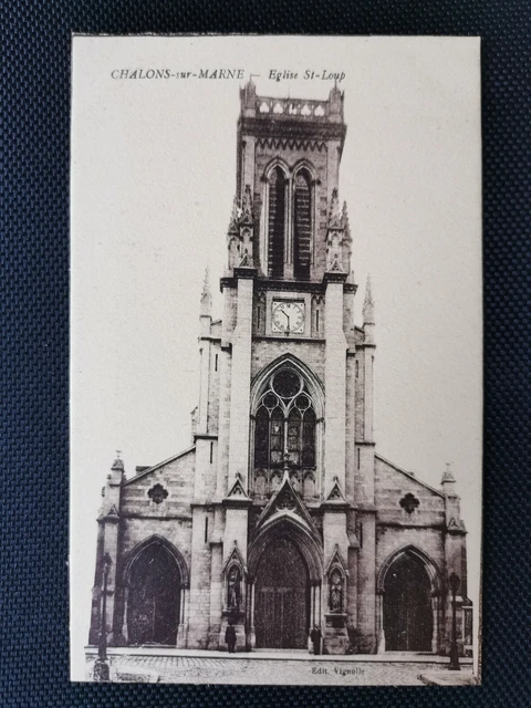 CPA 51 CHALONS-SUR-MARNE - Eglise St-Loup