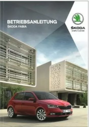 Original Skoda Fabia 3 III Facelift Betriebsanleitung Bordbuch