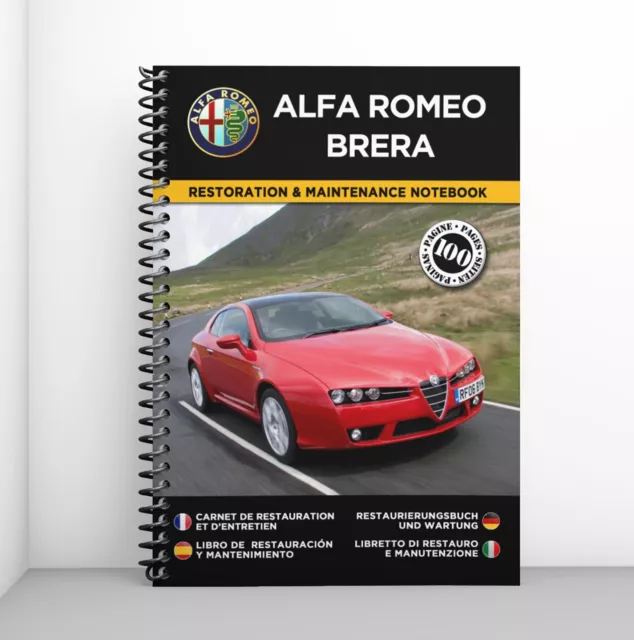 ALFA ROMEO BRERA : Restoration & Maintenance Notebook - Free shipping