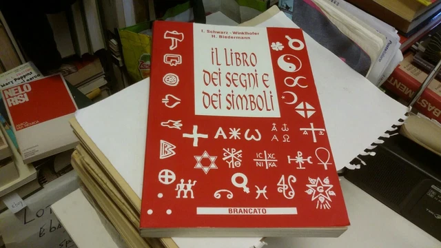 Il libro dei segni e dei simboli - 1993 - Brancato - 14mg22