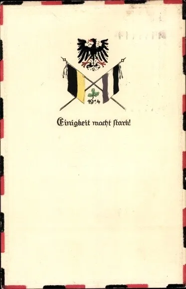 Präge Ak Einigkeit macht stark, Wappen, Fahnen, Waffenbrüderschaft - 3726361