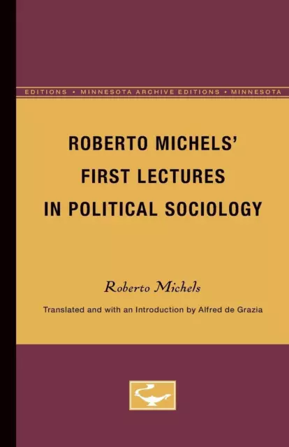 Roberto Michels | Roberto Michels' First Lectures in Political Sociology | Buch