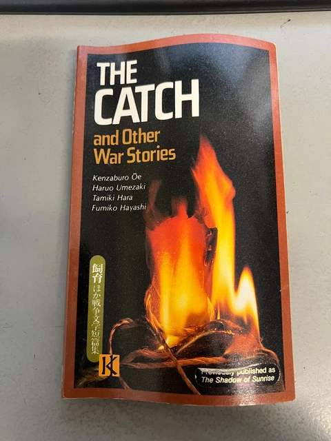 THE CATCH and Other War Stories
