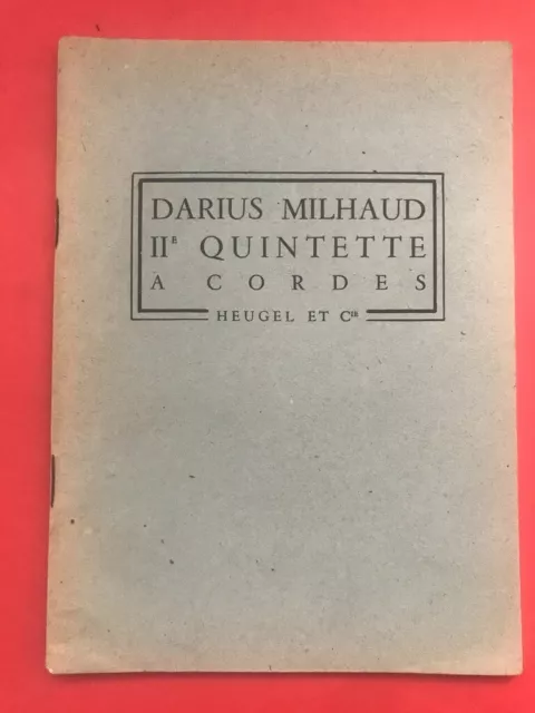 Darius Milhaud Quintette à Cordes n°2 Partition Complète - Ed. Heugel