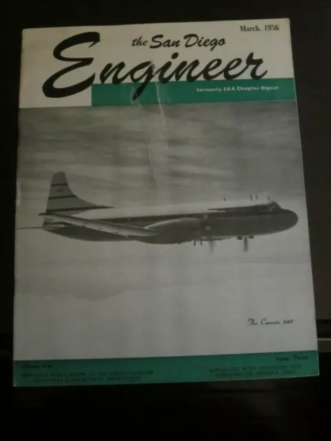 The San Diego Engineer Magazine March 1956 The Convair 440