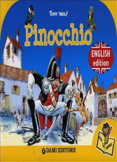 Pinocchio: A Three Dimensional Pop-up Book By Tony Wolf