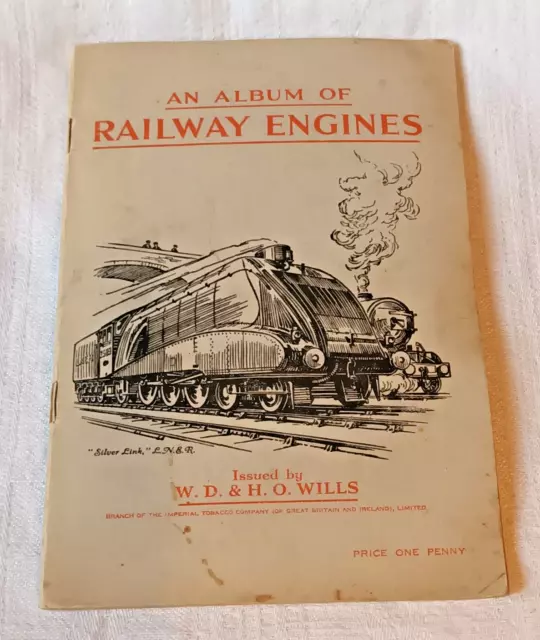 Zigarettenbilder  W.D. & H.O.Wills, AN ALBUM OF RAILWA ENGINES 1936