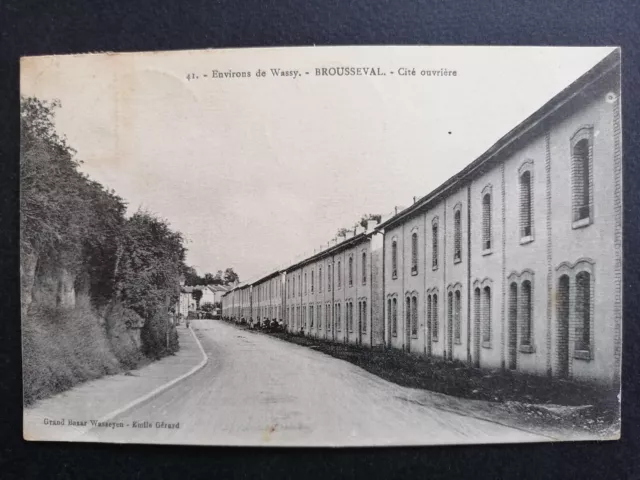 cpa Rare 52 - BROUSSEVAL en 1919 Cité OUVRIÈRE Rue du Grand Pont ? Route de VAUX