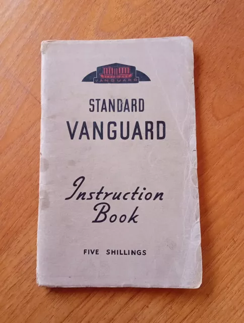 Standard Vanguard Instruction Book. 4th Edition. No Reserve!