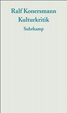 Kulturkritik von Konersmann, Ralf | Buch | Zustand sehr gut
