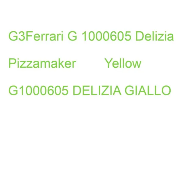 G3Ferrari G 1000605 Delizia Pizzamaker Yellow G1000605 DELIZIA GIALLO