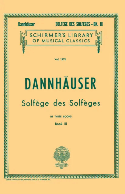 Dannhauser Solfege des Solfeges Book 3 Classical Vocal Method G Schirmer
