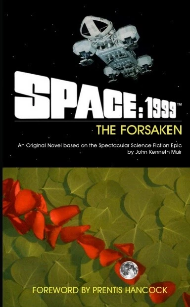 Space: 1999 The Forsaken