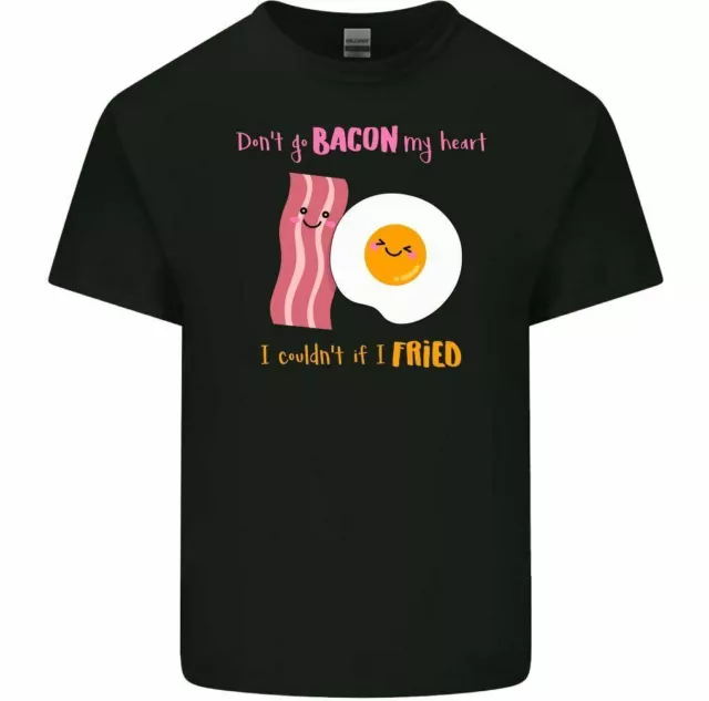 Don T Go Bacon My Cuore Uomo Divertente T-Shirt Elton John Uovo Fritto Cibo Diet